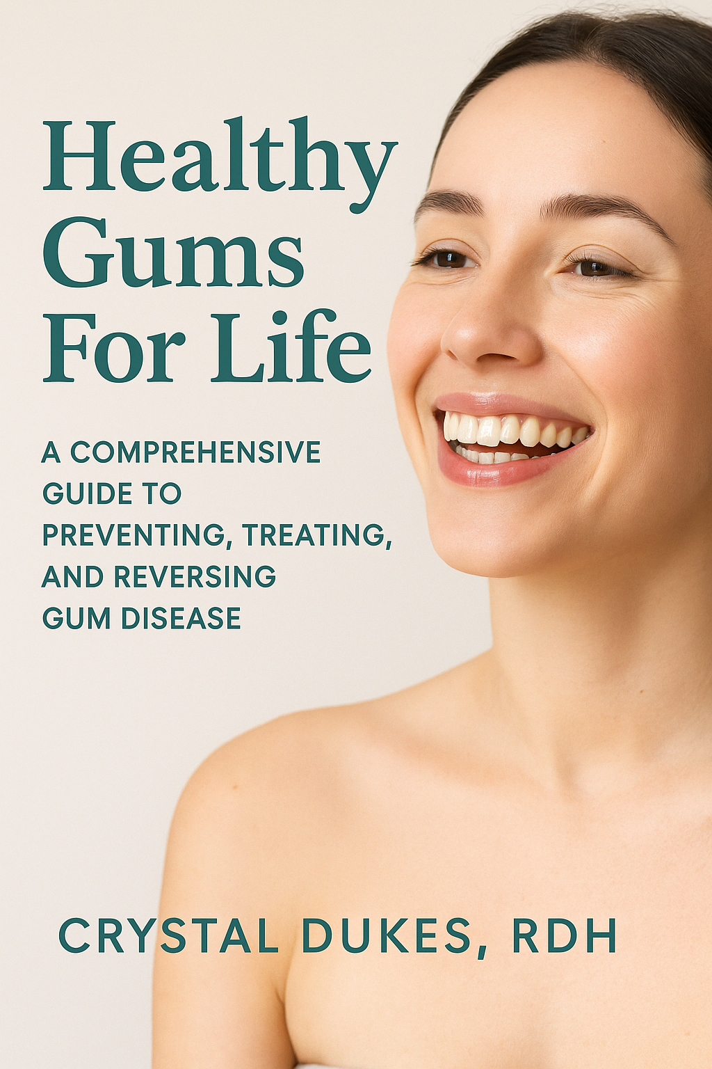 Healthy Gums for Life: A Comprehensive Guide to Preventing, Treating, and Reversing Gum Disease Payhip